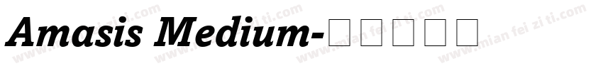 Amasis Medium字体转换